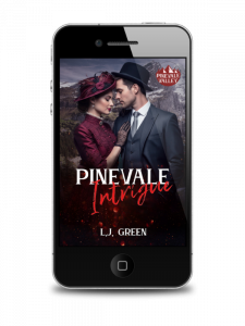Pinevale Intrigue - Book 11 in the Pinevale Valley Shared World Series